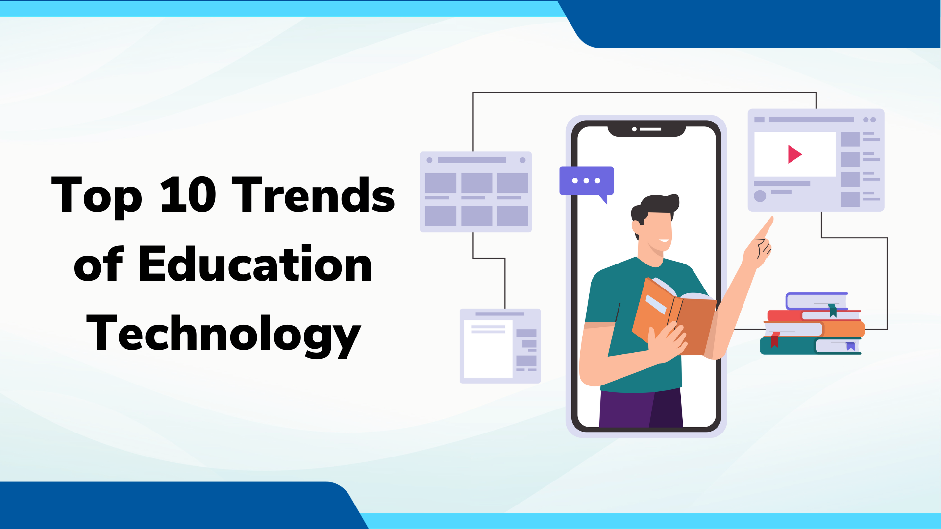 Top 10 Trends of Education Technology